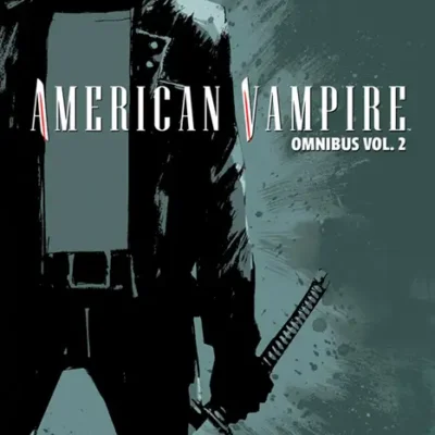 American Vampire Omnibus HC Vol 02