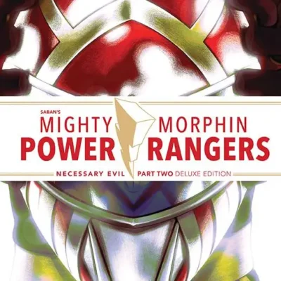 Mighty Morphin Power Rangers Necessary Evil II Deluxe Ed HC